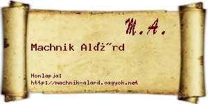Machnik Alárd névjegykártya
